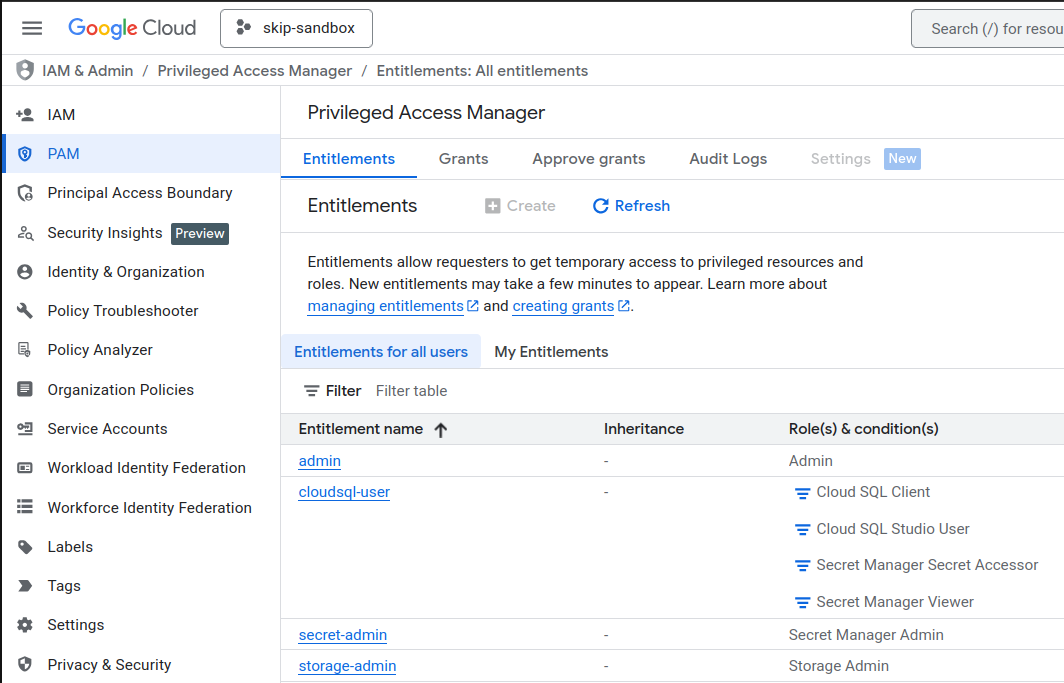 Under GCP prosjekt --> IAM &amp; Admin --> PAM